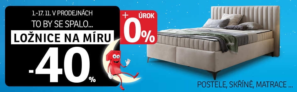 -40 % NA LOŽNICE NA MÍRU - NYNÍ NAVÍC S 0% ÚROKEM